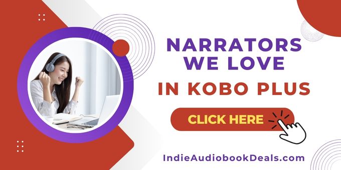 Narrators We Love in Kobo Plus